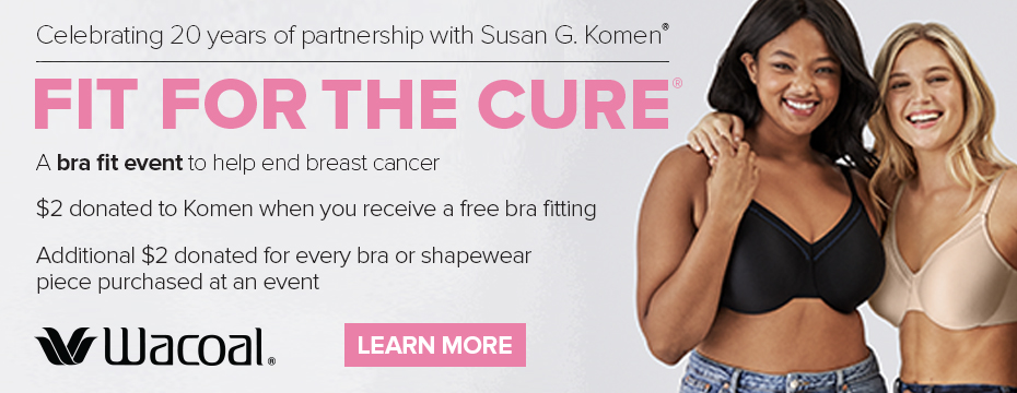 Wacoal Fit For The Cure Events Spring 2020 Susan G Komen South